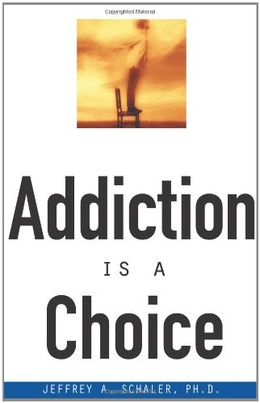 addiction is a choice